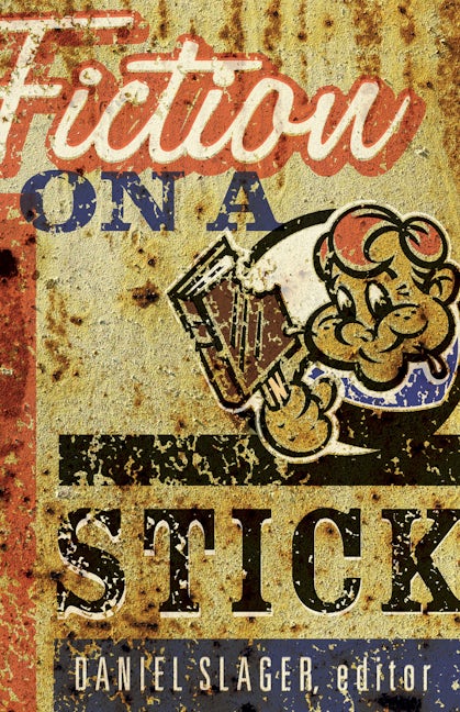 Book cover image for Fiction on a Stick ISBN: 9781571310668